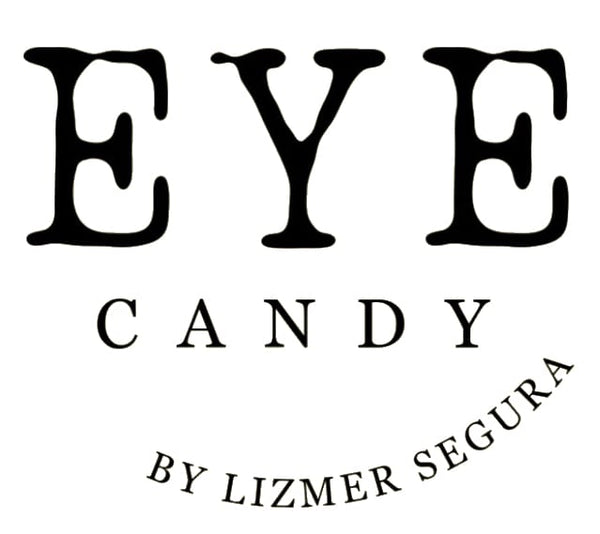 EYE CANDY BY LIZMER